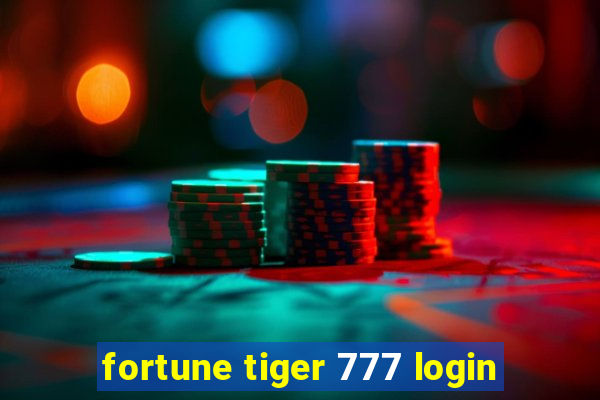 fortune tiger 777 login
